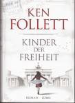 Kinder der Freiheit: Roman