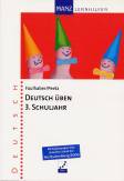 Deutsch üben 3. Schuljahr - 