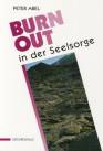 Burnout in der Seelsorge - 