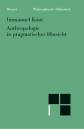 Anthropologie in pragmatischer Hinsicht -