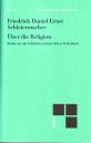 Über die Religion - Reden an die Gebildeten unter ihren Verächtern