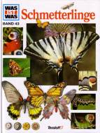 WAS IST WAS, Band 43: Schmetterlinge