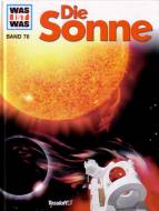 WAS IST WAS, Band 76: Die Sonne