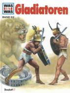 WAS IST WAS, Band 82: Gladiatoren