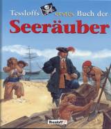 Tessloffs erstes Buch der Seeräuber -