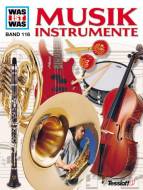 WAS IST WAS, Band 116: Musikinstrumente