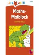 LERNSTERN: Mathe-Malblock - Rechnen bis 20