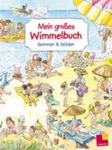 Mein großes Wimmelbuch - Sommer und Winter