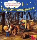 Die Traumsandpost - Ein Gute-Nacht-Gruß vom Sandmännchen