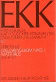 Das Evangelium nach Matthäus - 2. Teilband: Mt 8-17