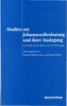 Studien zur Johannesoffenbarung und ihrer Auslegung - Festschrift für Otto Böcher zum 70. Geburtstag