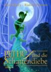 Peter und die Schattendiebe -