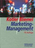 Marketing- Management - Analyse, Planung und Verwirklichung
