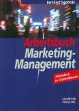 Arbeitsbuch Marketing- Management - 