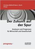 Der Zukunft auf der Spur - 