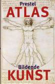 Prestel Atlas Bildende Kunst - 