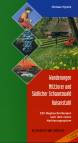 Wanderungen: Mittlerer und Südlicher Schwarzwald – Kaiserstuhl - 290 Wegbeschreibungen nach dem neuen Markierungssystem