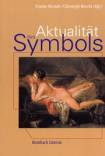 Aktualität des Symbols  - 