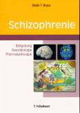 Schizophrenie - Bildgebung - Neurobiologie - Pharmakotherapie