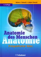 Anatomie des Menschen - Fotografischer Atlas