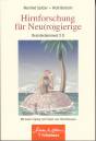 Hirnforschung für Neu(ro)gierige - Braintertainment 2.0
