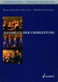 Handbuch der Chorleitung - 