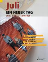 Juli - Ein Neuer Tag (Lyric Art Songbook)