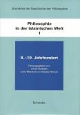 Philosophie in der islamischen Welt 1 - 8.-10. Jahrhundert