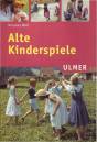 Alte Kinderspiele