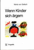 Wenn Kinder sich ärgern - Emotionsregulierung in der Entwicklung