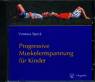 Progressive Muskelentspannung für Kinder - 