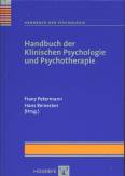Handbuch der Klinischen Psychologie und Psychotherapie - 
