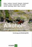 Alkohol - Kein gewöhnliches Konsumgut - Forschung und Alkoholpolitik