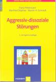 Aggressivdissoziale St&ouml;rungen