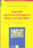 Diagnostik psychischer St&ouml;rungen im Kindes- und Jugendalter