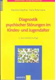 Diagnostik psychischer St&ouml;rungen im Kindes- und Jugendalter