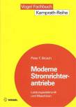 Moderne Stromrichterantriebe - Leistungselektronik und Maschinen