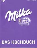 Milka, - Das Kochbuch