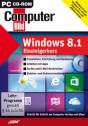 COMPUTER BILD: Windows 8.1 Einsteigerkurs  - Das Betriebssystem effektiv und einfach nutzen