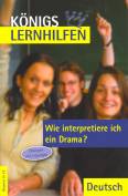 Wie interpretiere ich ein Drama? - Übungen mit Lösungen