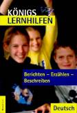 Berichten-Erzählen-Beschreiben - 