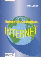 Unterrichtseinheiten: INTERNET - 