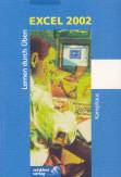 EXCEL 2002 - Lernen durch Üben - 