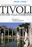 Tivoli und die Villa Hadriana - Kulturführer zur Geschichte und Archäologie