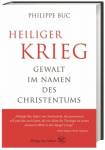 Heiliger Krieg - Gewalt im Namen des Christentums