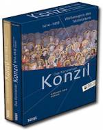Das Konstanzer Konzil. Katalog und Essays: 1414-1418. Weltereignis des Mittelalters