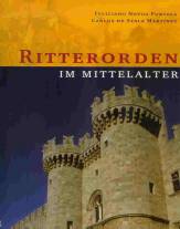 Ritterorden im Mittelalter - 