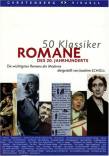 50 Klassiker, Romane des 20. Jahrhunderts: Die wichtigsten Romane der Moderne