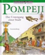 Pompeji - Der Untergang einer Stadt