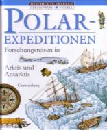 Polarexpeditionen - Forschungsreisen in Arktis und Antarktis
